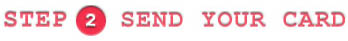 Step 3: Send Your E-Card