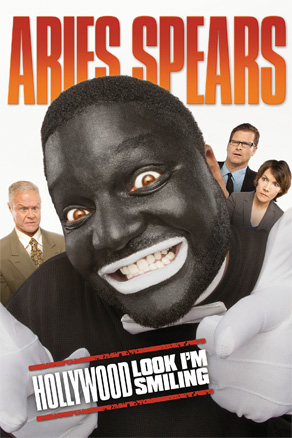 Aries Spears: Hollywood, Look I...