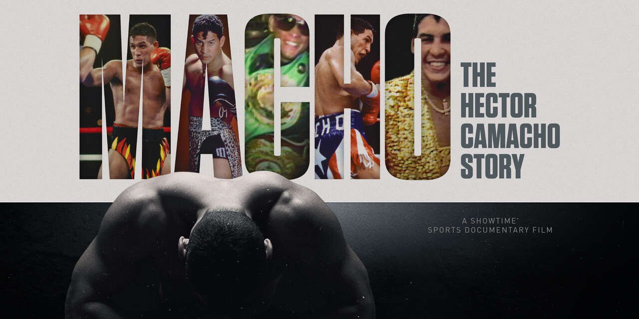 MACHO: The Hector Camacho Story (2020) | SHOWTIME