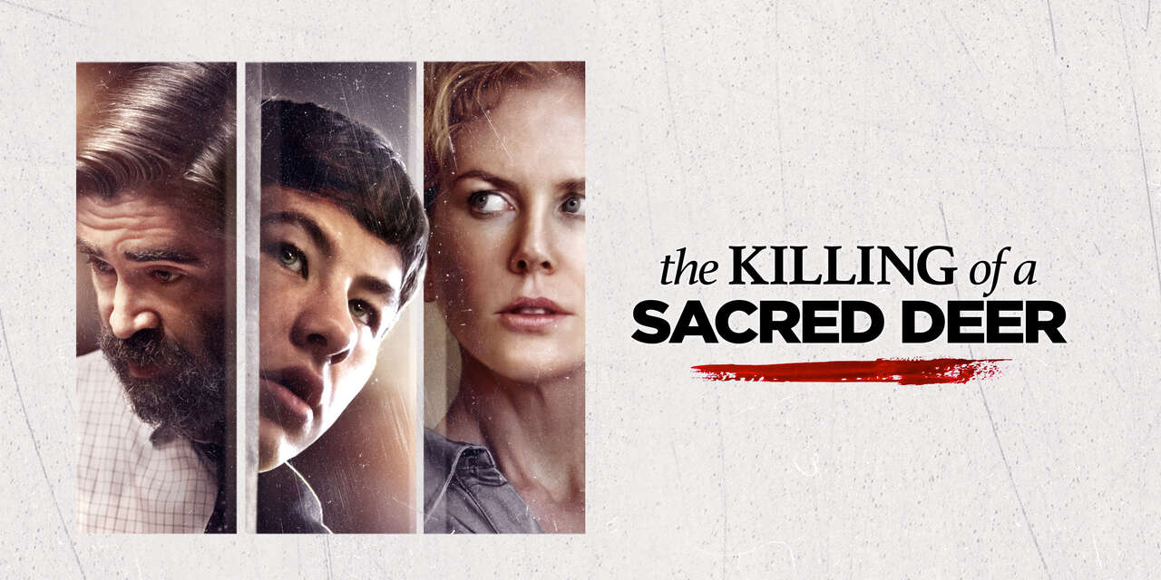 The Killing of a Sacred Deer (2017) | SHOWTIME