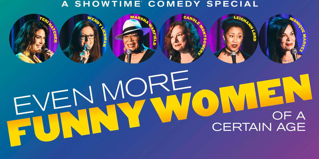 Even More Funny Women of a Certain Age (2021) | SHOWTIME