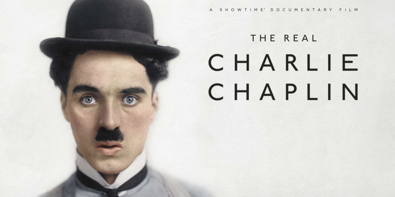 The Real Charlie Chaplin (2021) | SHOWTIME