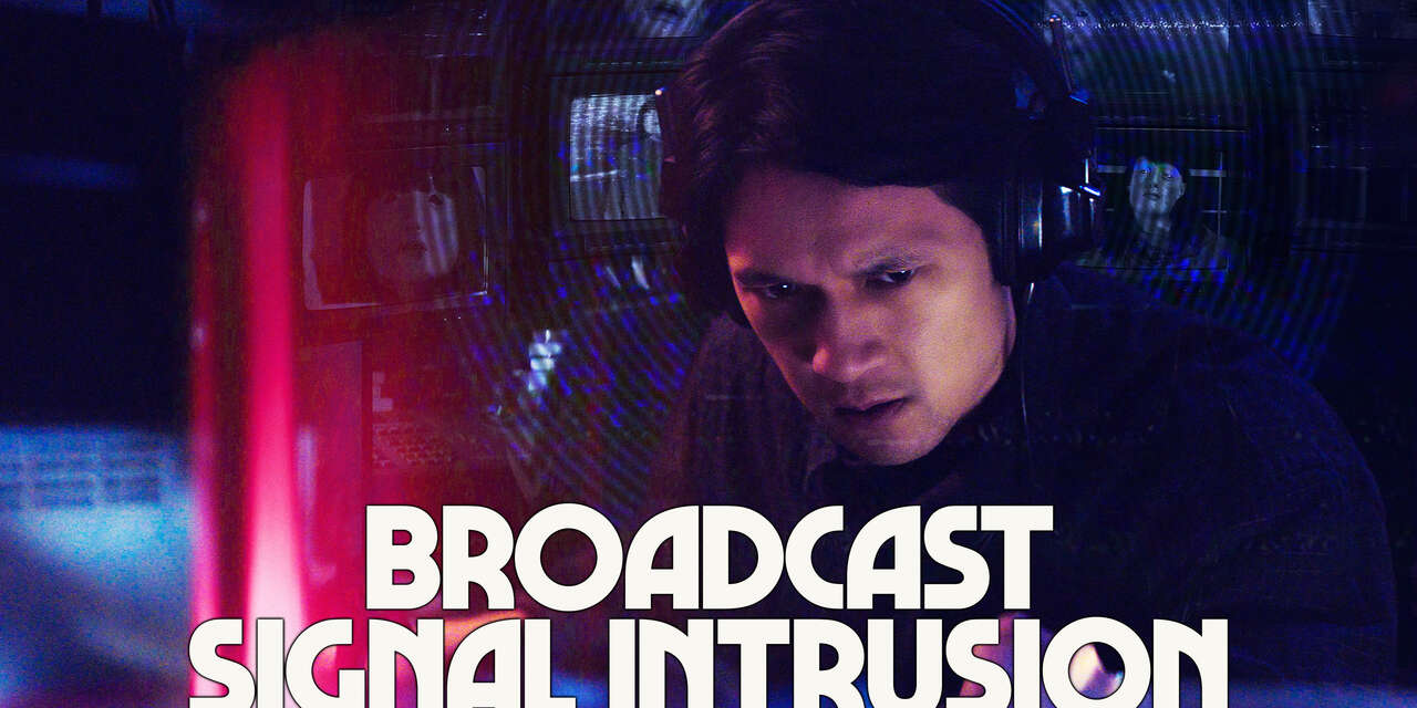 Broadcast Signal Intrusion (2021) SHOWTIME