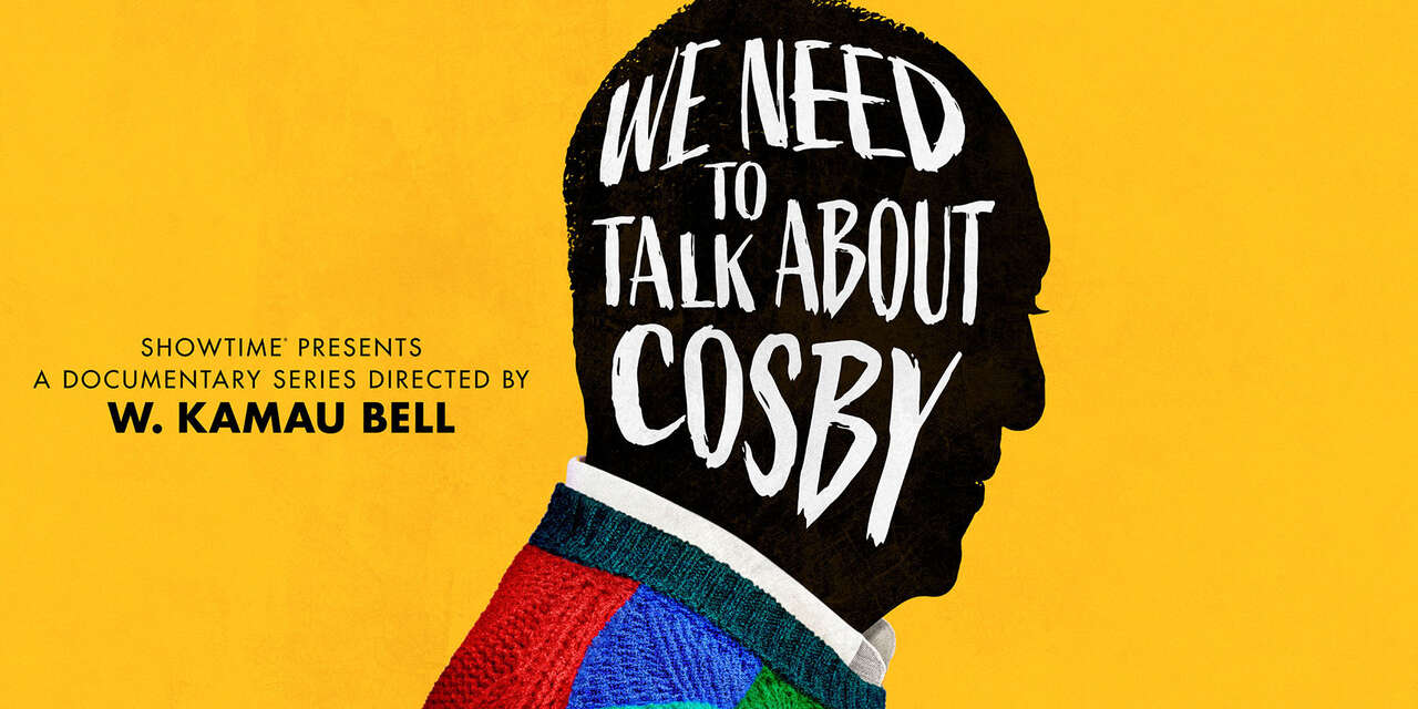 We Need To Talk About Cosby (Official Series Site) Watch on Showtime